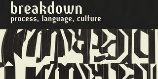 A black and white graphic that says "Breakdown: Process, Language, Culture"